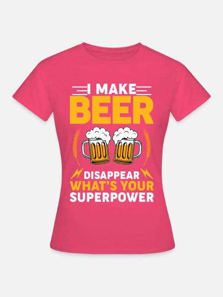 Bier verschwinden – Welche Superkraft? - Frauen T-Shirt - Azalea