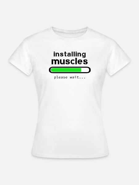 Aufbau von Muskeln - Frauen T-Shirt - Weiß