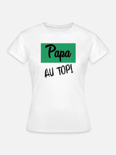 PAPA - Frauen T-Shirt - Weiß