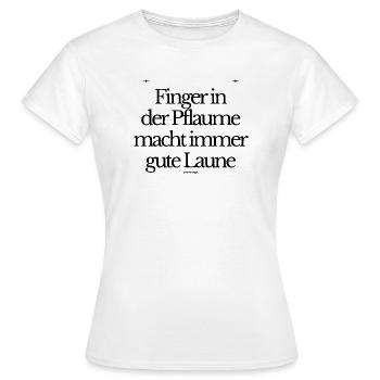 Finger in der Pflaume - Frauen T-Shirt - Weiß - Vorne - AI Model Female 172 dark (172cm)