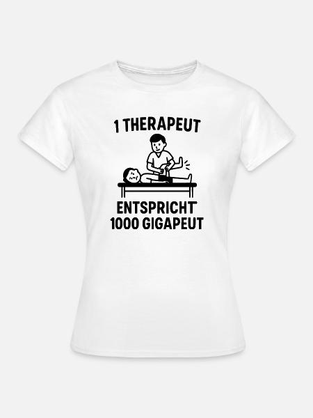 Physio Motivation KNOW YOUR VALUE Therapeut - Frauen T-Shirt - Weiß