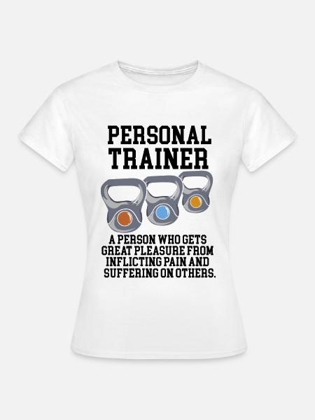 Personaltrainer Definition - Frauen T-Shirt - Weiß