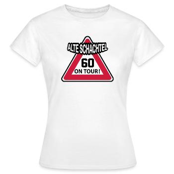 Geburstag Frau Alte Schachtel 60 Birthday - Frauen T-Shirt - Weiß - Vorne - AI Model Female 172 dark (172cm)