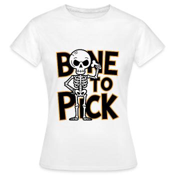 Bone To Pick - Women's T-Shirt - white - Front - AI Model Female 172 dark (172cm)