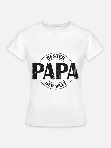 Bester Papa der Welt - Frauen T-Shirt - Weiß