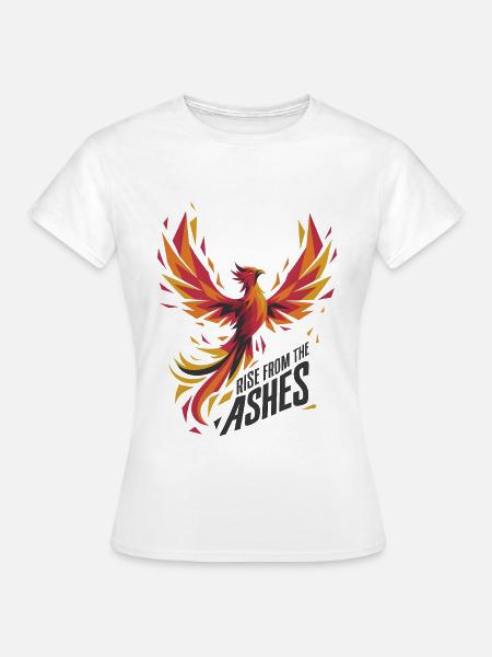 Auferstehung aus der Asche - Frauen T-Shirt - Weiß