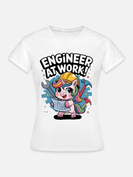 Ingénieur au travail ! - T-shirt Femme - blanc
