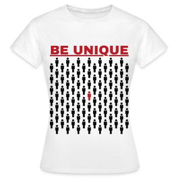 Be unique in the crowd - Women's T-Shirt - white - Front - AI Model Female 172 dark (172cm)