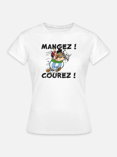 Obelix – Iss! Lauf! - Frauen T-Shirt - Weiß