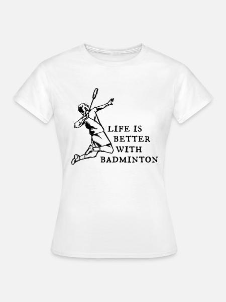 Badminton Badmintonspieler - Frauen T-Shirt - Weiß