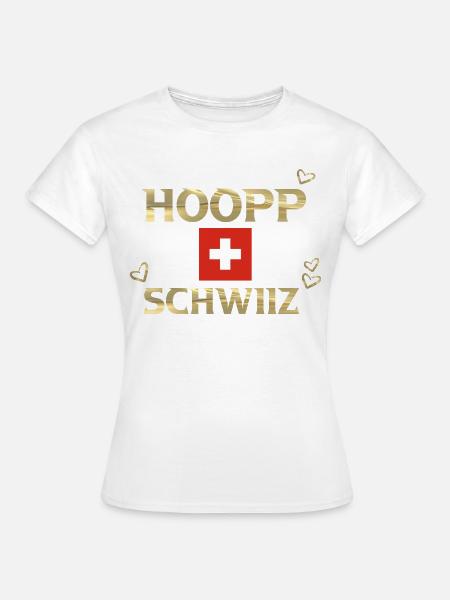 Hopp Schwiiz - Frauen T-Shirt - Weiß