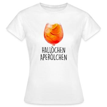 Hallöchen Aperölchen Sommerdrink Aperitif - Frauen T-Shirt - Weiß - Vorne - AI Model Female 172 dark (172cm)