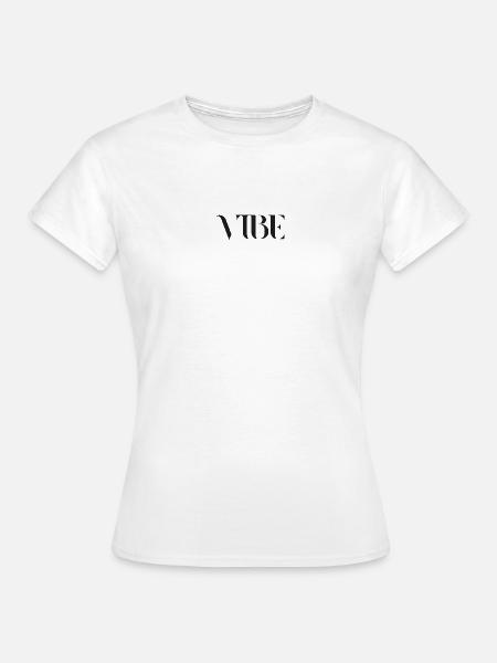 Vibe - Frauen T-Shirt - Weiß