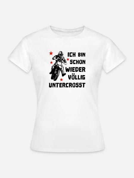 völlig untercrosst - Frauen T-Shirt - Weiß