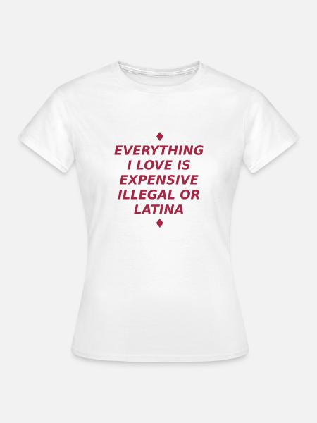 031 Teures Latina-Liebesangebot - Frauen T-Shirt - Weiß