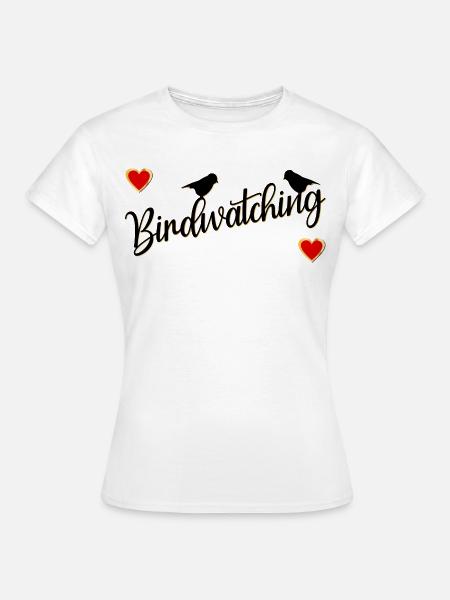 Vögel zur Vogelbeobachtung - Frauen T-Shirt - Weiß