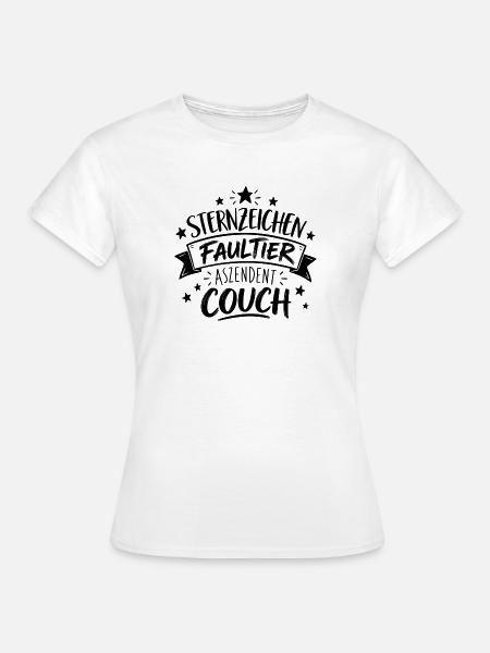 Sternzeichen Faultier - Aszendent Couch - Spruch - Frauen T-Shirt - Weiß