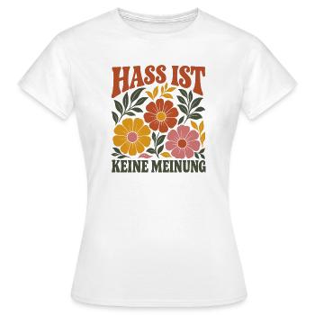 Hass Ist Keine Meinung Vintage Boho Antifa Protest - Frauen T-Shirt - Weiß - Vorne - AI Model Female 172 dark (172cm)