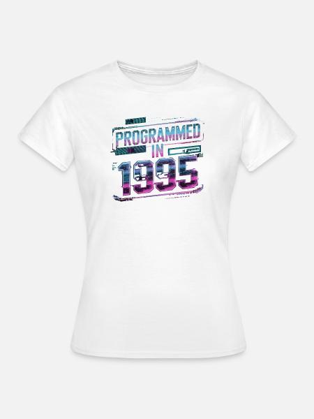  Programmiert Im Jahr 1995 Futuristischer - Frauen T-Shirt - Weiß