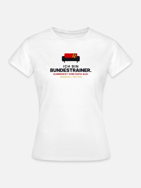 Sofa-Bundestrainer Handball - Frauen T-Shirt - Weiß