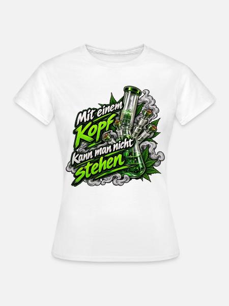 Kopf hoch Bong Lifestyle - Frauen T-Shirt - Weiß