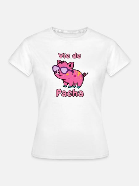 Leben von Pacha Pig Glam - Frauen T-Shirt - Weiß