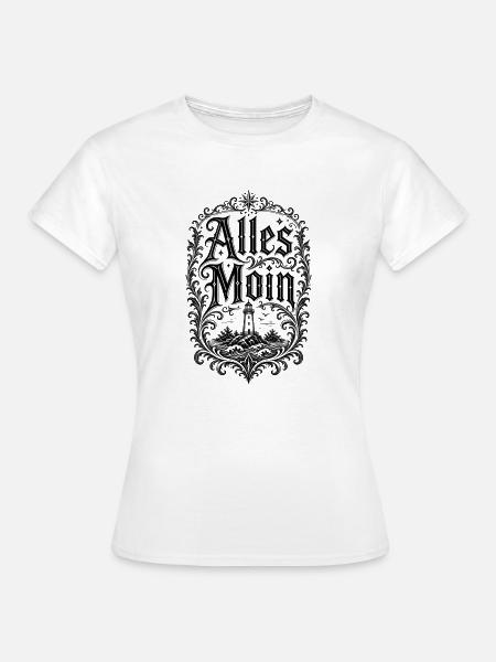Alles Moin – Leuchtturm Shirt - Frauen T-Shirt - Weiß