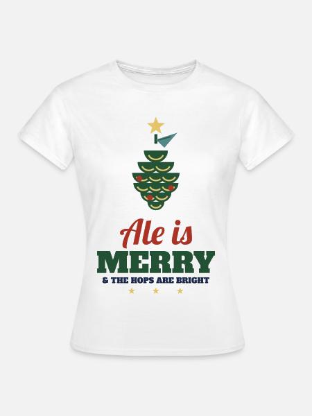 Ale Is Merry – Craft-Bier Weihnachtsshirt - Frauen T-Shirt - Weiß