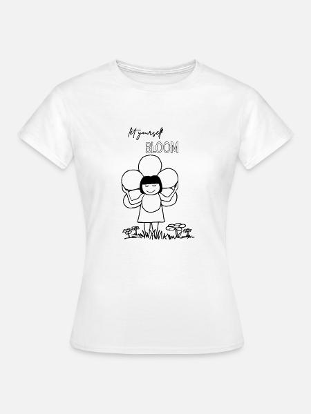 Let yourself BLOOM - Frauen T-Shirt - Weiß