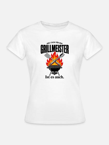 Grillmeister Feuerdesign - Frauen T-Shirt - Weiß