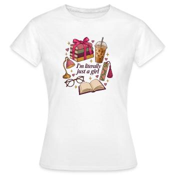 Literally Just A Girl Books Coffee - Frauen T-Shirt - Weiß - Vorne - AI Model Female 172 dark (172cm)
