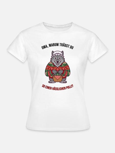 Hässlicher Weihnachtspullover – Wolf & Oma - Frauen T-Shirt - Weiß
