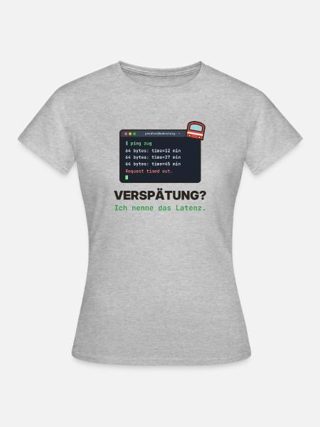 Latenz Lacher: Ping Verspätung - Frauen T-Shirt - Grau meliert