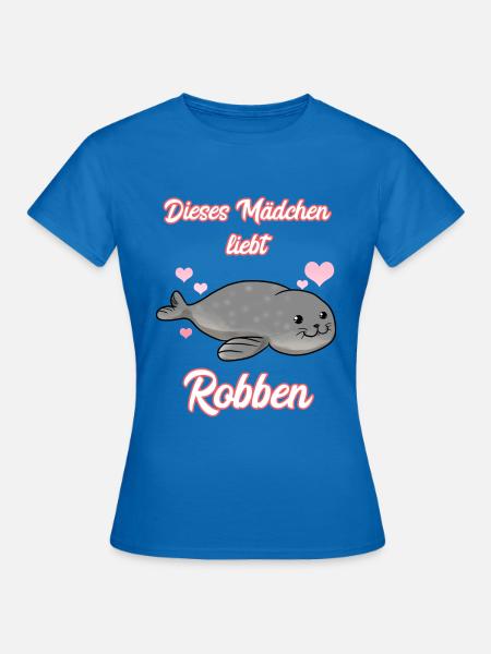Dieses Mädchen Liebt Robben - Frauen T-Shirt - Royalblau