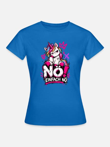 NO! Einhorn Graffiti Punk - Frauen T-Shirt - Royalblau