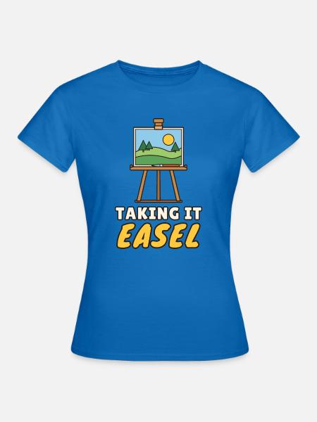 Staffelei nehmen - Frauen T-Shirt - Royalblau