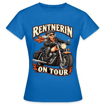 Rentnerin on Tour – Lustiges Motorrad Bikerin  - Frauen T-Shirt - Royalblau - Vorne - AI Model Female 172 dark (172cm)