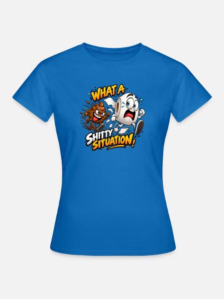 Was für eine Situation! - Frauen T-Shirt - Royalblau