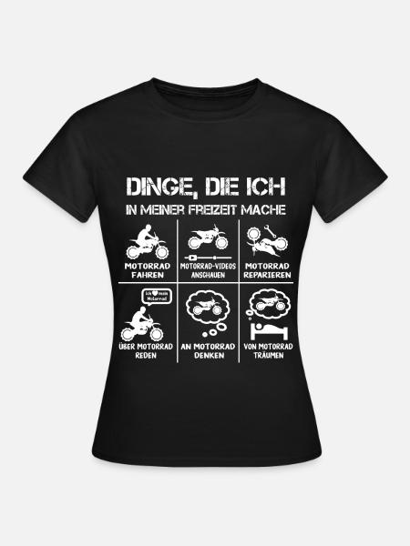 Freizeit - Motorradfahrer - Biker - Frauen T-Shirt - Schwarz