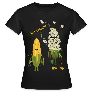 Mais Popcorn Heiß Wetter Sommer - Frauen T-Shirt - Schwarz - Vorne - AI Model Female 172 dark (172cm)