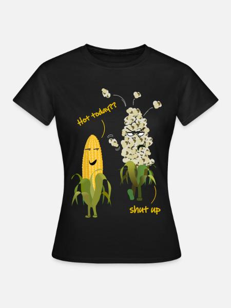 Mais Popcorn Heiß Wetter Sommer - Frauen T-Shirt - Schwarz