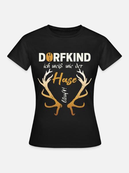 Dorfkind - Frauen T-Shirt - Schwarz
