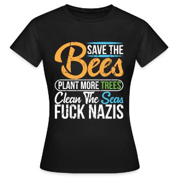 Fuck Nazis Linke Politik Politische Einstellung - Frauen T-Shirt - Schwarz - Vorne - AI Model Female 172 dark (172cm)