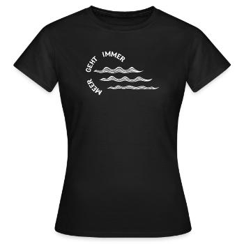 Meer geht immer - Frauen T-Shirt - Schwarz - Vorne - AI Model Female 172 dark (172cm)