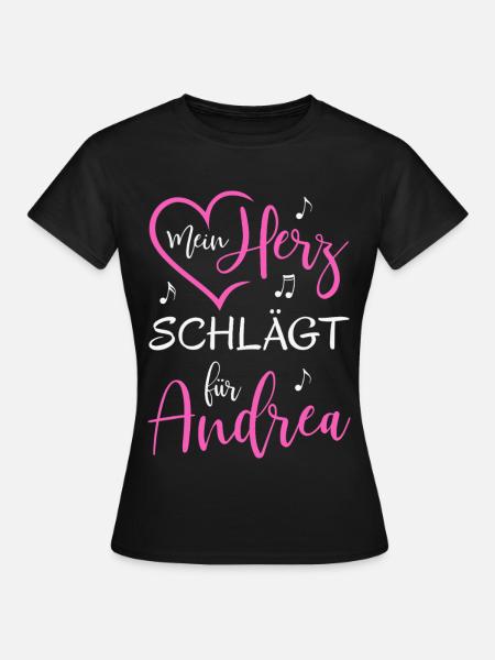 Mein Herz schlägt für Andrea - Frauen T-Shirt - Schwarz