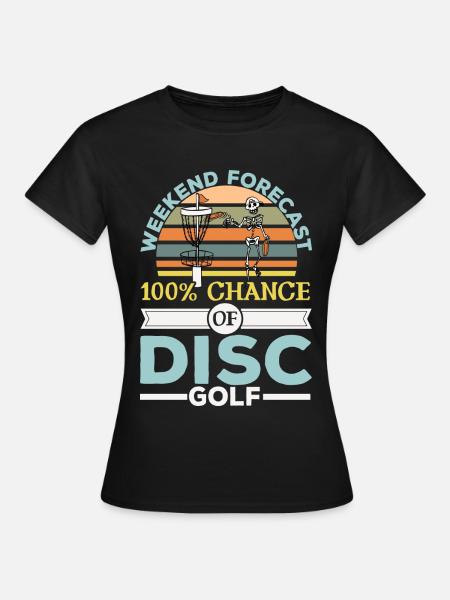 100% Chance auf Scheibengolf Frolf Freizeit-Werfer - Frauen T-Shirt - Schwarz