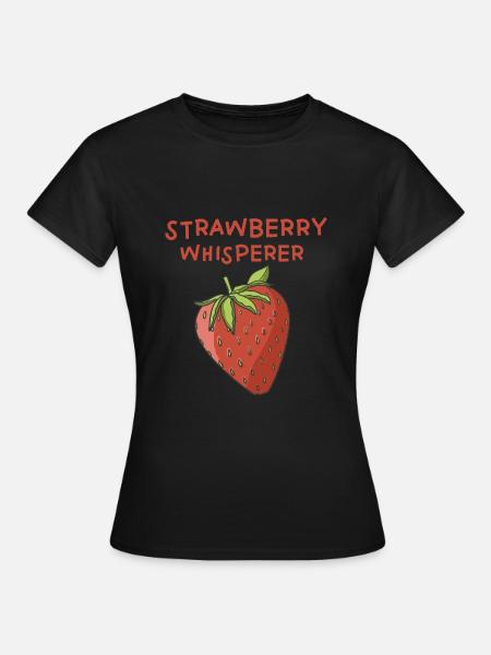 Erdbeeren Flüsterer - Frauen T-Shirt - Schwarz