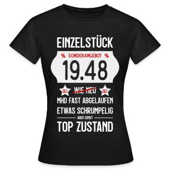 78. GEBURTSTAG 1948 EINZELSTÜCK PREISSCHILD - Frauen T-Shirt - Schwarz - Vorne - AI Model Female 172 dark (172cm)