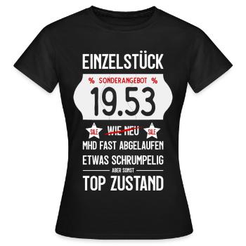 73. GEBURTSTAG 1953 EINZELSTÜCK PREISSCHILD - Frauen T-Shirt - Schwarz - Vorne - AI Model Female 172 dark (172cm)