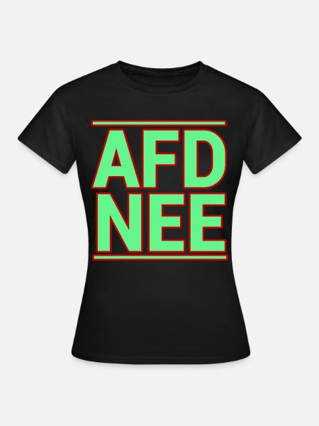 AFD NEE! - Frauen T-Shirt - Schwarz